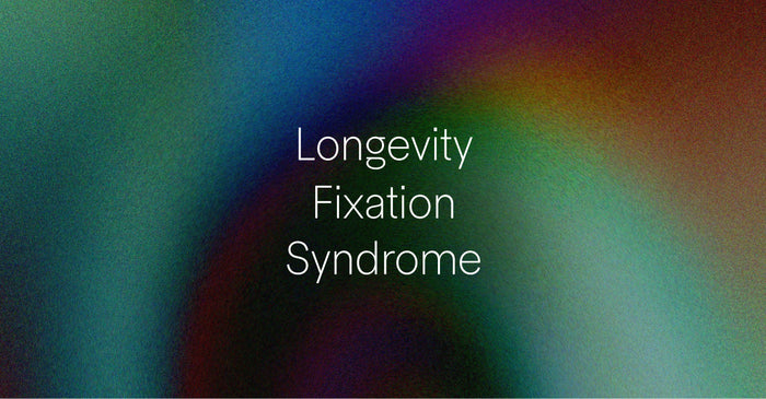 Abstract colorful background with the words “Longevity Fixation Syndrome,” introducing the concept of anxiety-driven obsession with living longer.